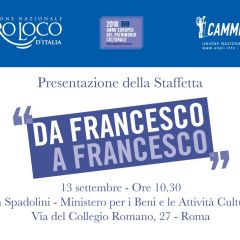 CAMMINI ITALIANI: 13/09 PRESENTAZIONE STAFFETTA “DA FRANCESCO A FRANCESCO”