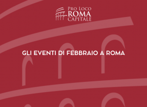 Febbraio a Roma: Arte, Musica e Cultura da non perdere